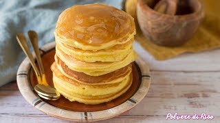 PANCAKE AMERICANI pronti in 5 minuti  Ricetta facile  Polvere di Riso [upl. by Anhoj]