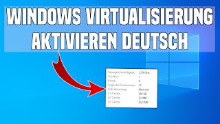 Windows Virtualisierung aktivieren Tutorial Deutsch [upl. by Kacey]