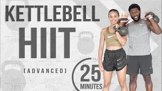 25 Minute Full Body Kettlebell HIIT Workout Advanced [upl. by Ynavoeg]