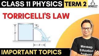 Torricellis Law Class 11 Derivation Physics Term 2  Chapter 10 Mechanical Properties of fluids [upl. by Modeste]