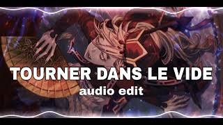 tourner dans le vide  indila edit audio [upl. by Tiraj358]