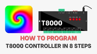 How to Program T8000 Controller in 8 Steps [upl. by Levona]