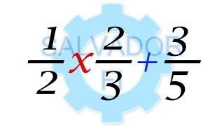 Multiplicación y Suma de Fracciones con Diferente Denominador  Salvador FI [upl. by Luba]