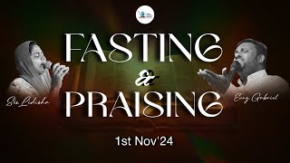 Fasting amp Praising Live I 1st Nov24 I evggabrielrem lidishagabriel fastingprayer Live joinus [upl. by Zetta488]