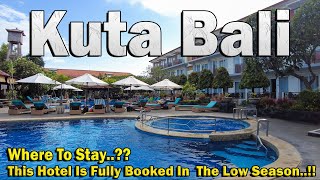 Where To Stay In Kuta Bali This Hotel Doing Good Even In A low Season Kuta Beach Club Hotel [upl. by Acirehs]