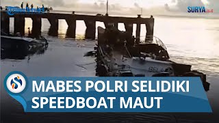 Mabes Polri Turun Langsung Lidik Kebakaran Speedboat Benny Laos di Taliabu Maluku Utara [upl. by Alessandro]