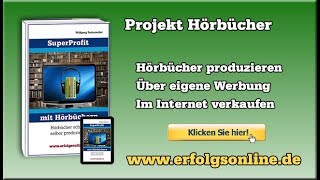 Kostenlose Hörbücher Die besten gratis Downloads produzieren mit »SuperProfit mit Hörbüchern« [upl. by Liatris]