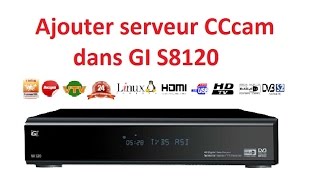 ajouter serveur CCcam dans GI S8120 [upl. by Anead]