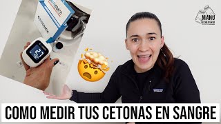 🤯CÓMO MEDIR MIS CETONAS EN LA DIETA KETO  MEJOR MOMENTO PARA MEDIR TUS CETONAS  Manu Echeverri [upl. by Immas413]