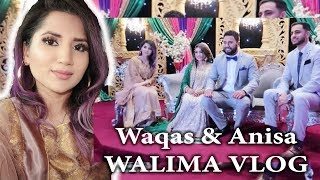 WALIMA VLOG  Anisa and Waqas Walima Highlights [upl. by Ingeberg]