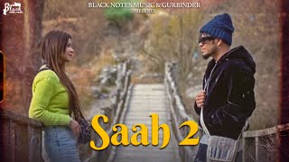 SAAH 2  Sucha Yaar Official Video  Punjabi Song 2023  Sucha Yaar Song [upl. by Camille]