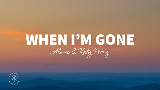 Alesso amp Katy Perry  When Im Gone Lyrics [upl. by Camden]