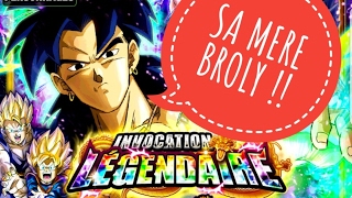 NOS PIRES INVOCATIONS DOKKAN BATTLE  DE LA VIE  EP 02 BROLY LR [upl. by Sesylu928]