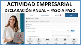 DECLARACIÓN ANUAL ACTIVIDAD EMPRESARIAL 2022  COMPLETO CON SYS [upl. by Nwahs245]