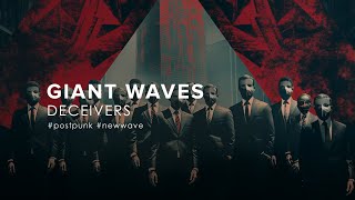 Giant Waves  Deceivers 2023 [upl. by Darwen]