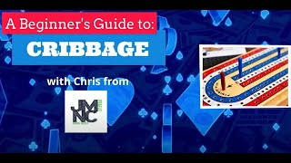 A Beginners Guide On How To Play CRIBBAGE  2 handed [upl. by Nnav]