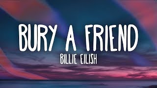 Billie Eilish  bury a friend Lyrics [upl. by Paddie189]