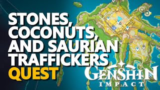 Stones Coconuts and Saurian Traffickers Genshin Impact [upl. by Frayne]