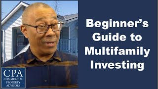 Beginners Guide to Multifamily Investing [upl. by Yv]