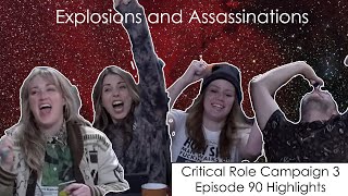 Explosions and Assassinations  Critical Role Episode 90 Highlights and Funny Moments [upl. by Jennilee861]