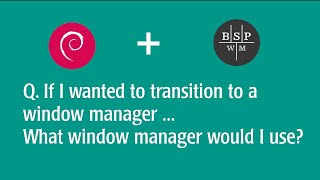 Recommendation What window manager should I start with [upl. by Scherman]