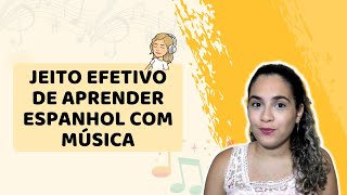 Como aprender espanhol ouvindo sua música favorita  Site para praticar espanhol [upl. by Adnahsed32]