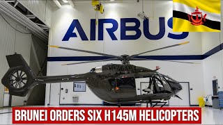 Brunei orders six H145M helicopters [upl. by Harrow]