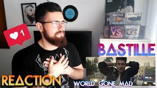 BASTILLE  WORLD GONE MAD  REACTION  REACCIÓN [upl. by Etteraj]