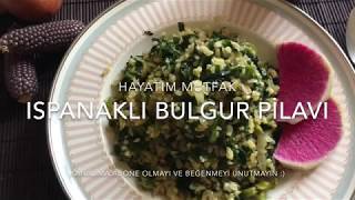 Ispanaklı Bulgur Pilavı vitamin deposu [upl. by Orecul]