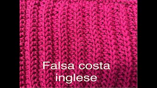 Falsa costa inglese ai ferri due metodi uno senza rovesci [upl. by Llennoj]