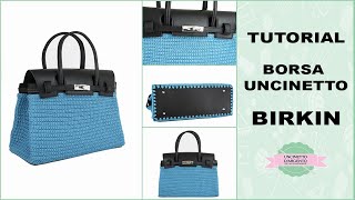 TUTORIAL BORSA UNCINETTO BIRKIN  WITH SUB  MAGLIA ALTA LEGATA  UNCINETTO DARGENTO [upl. by Jona]