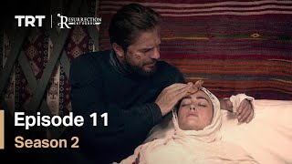 Resurrection Ertugrul  Season 2 Episode 11 English Subtitles [upl. by Warila]