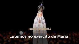 Homilia Diária  Nossa Senhora de Fátima e a luta contra o Dragão Mem de Nossa Senhora de Fátima [upl. by Odille327]