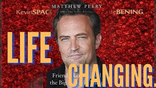 Matthew Perry  The Day You Die EMOTIONAL [upl. by Rehsu]