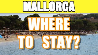 Where to stay in Majorca  Mallorca holiday guide [upl. by Oinoitna]