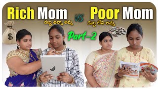 Rich Mom vs Poor Mom Part2  Dharma Paddu 143 [upl. by Yelkrab]