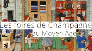 Les foires de Champagne au Moyen Âge [upl. by Enyrhtak]