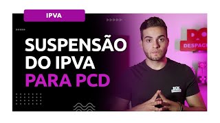 O que mudou na Isenção de IPVA para PCD [upl. by Valleau954]