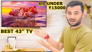 Best 43quot Smart TV Under 15000  Best Full HD TV For You [upl. by Heid643]