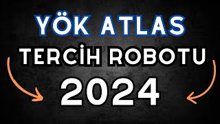 YÖK Tercih Robotu Nasıl Verimli Kullanılır  2024 [upl. by Nnylirej]