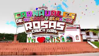 Carnaval de Negros y Blancos ROSAS CAUCA 2024 [upl. by Milinda]