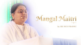 Mangal Maitri Audio – by Sri Guru [upl. by Olinde]