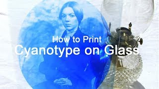 MyAP  How to Print Cyanotype on Glass [upl. by Thorbert882]