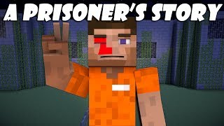 A Prisoners Story Part 2  Minecraft [upl. by Yerhcaz]