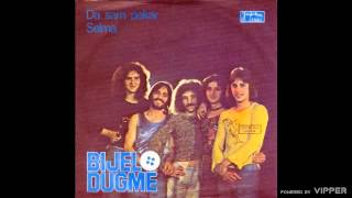 Bijelo Dugme  Selma  Audio 1974 [upl. by Skerl]