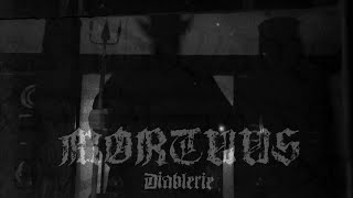 Mortuus  Diablerie New Track 2022 [upl. by Senhauser2]