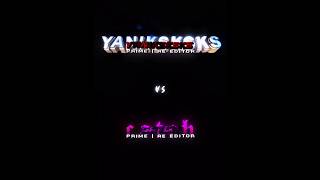 YANIKSKSKS VS catchtheedit editor catchthedit yaniksksks [upl. by Xad]