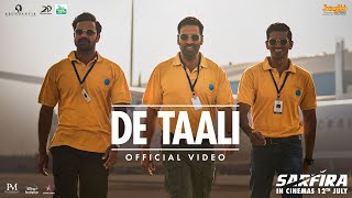 De Taali  Sarfira Official Video  Sarfira  Akshay Kumar  Radhikka Madan  Tanishk Bagchi [upl. by Hluchy354]