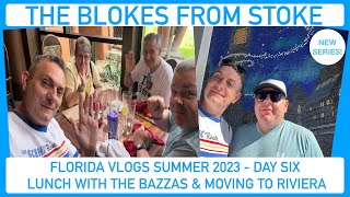 Florida Vlogs Summer 23  Day 6  Lunch with The Bazzas Walmart amp Checking in to Riviera Resort [upl. by Anaher489]