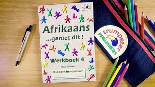 Afrikaans… geniet dit Werkboek 4 Additional language [upl. by Bernie]